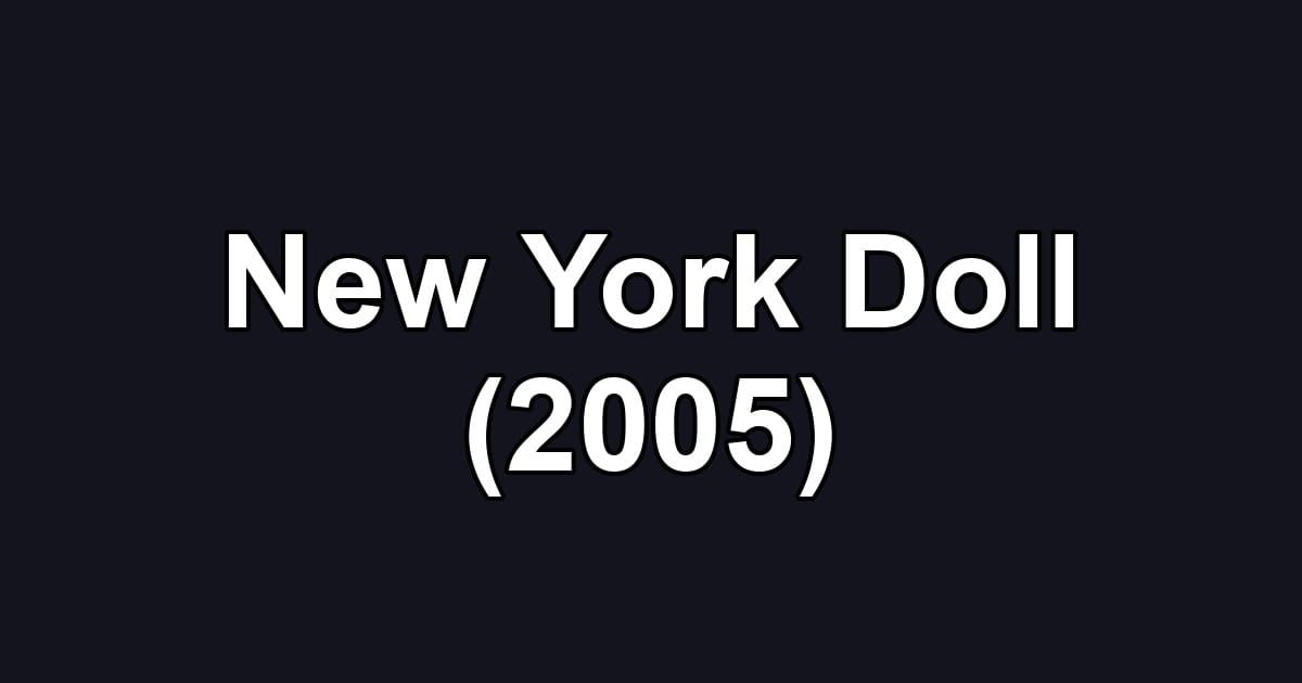New York Doll (2005)