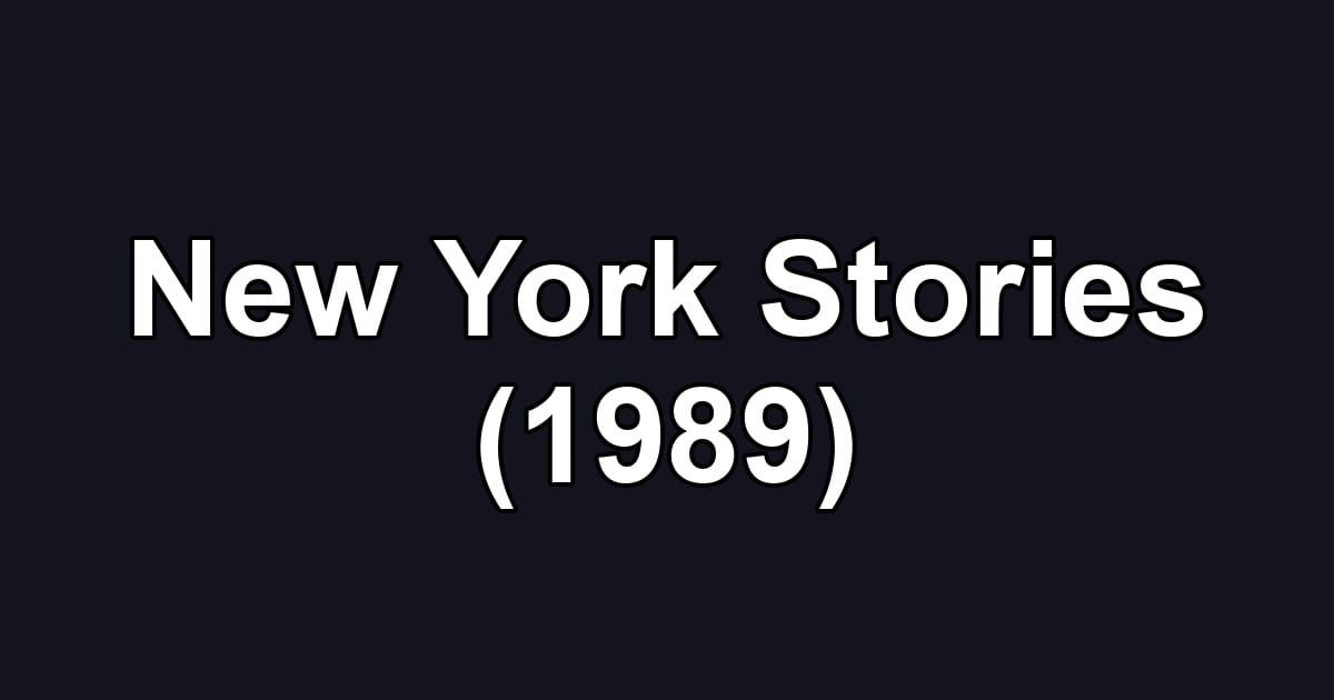 New York Stories (1989)