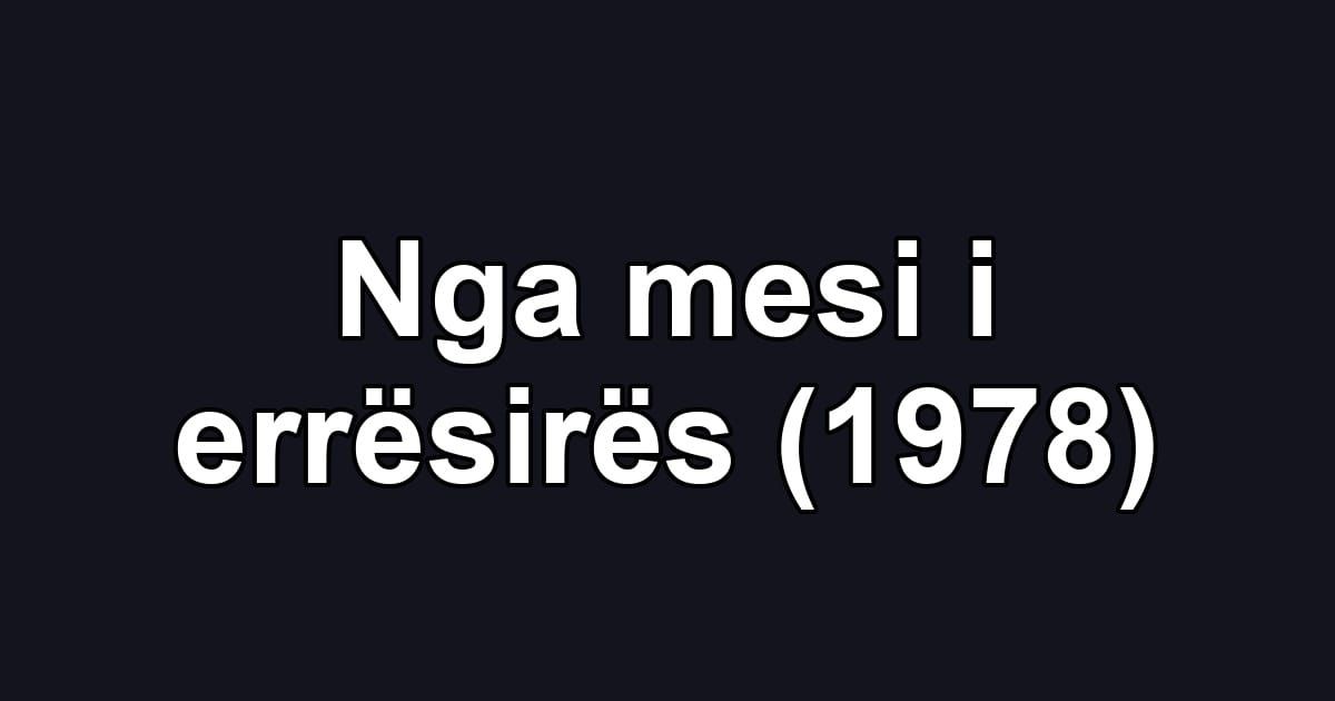 Nga mesi i errësirës (1978)
