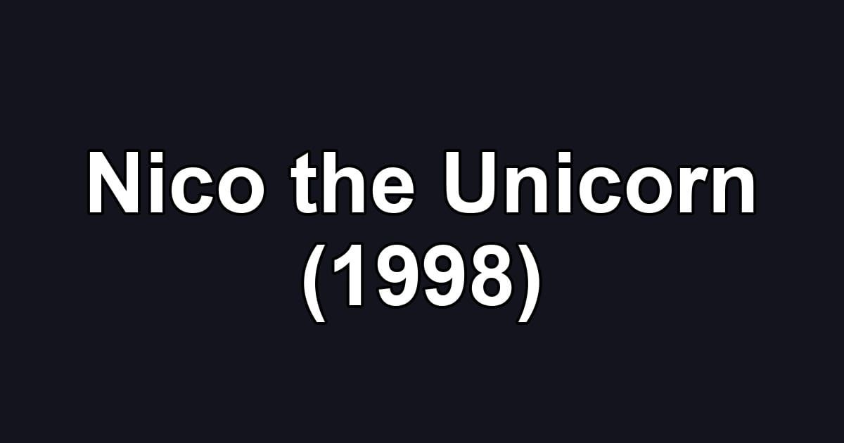 Nico the Unicorn (1998)