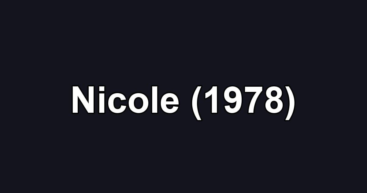 Nicole (1978)