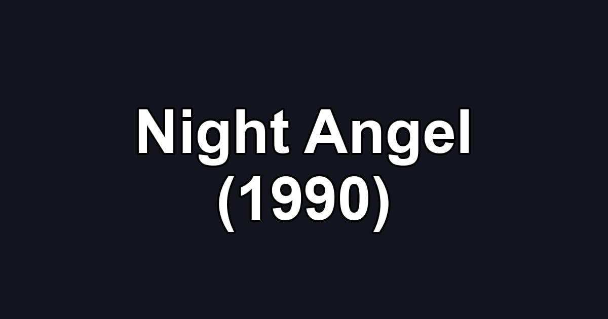 Night Angel (1990)