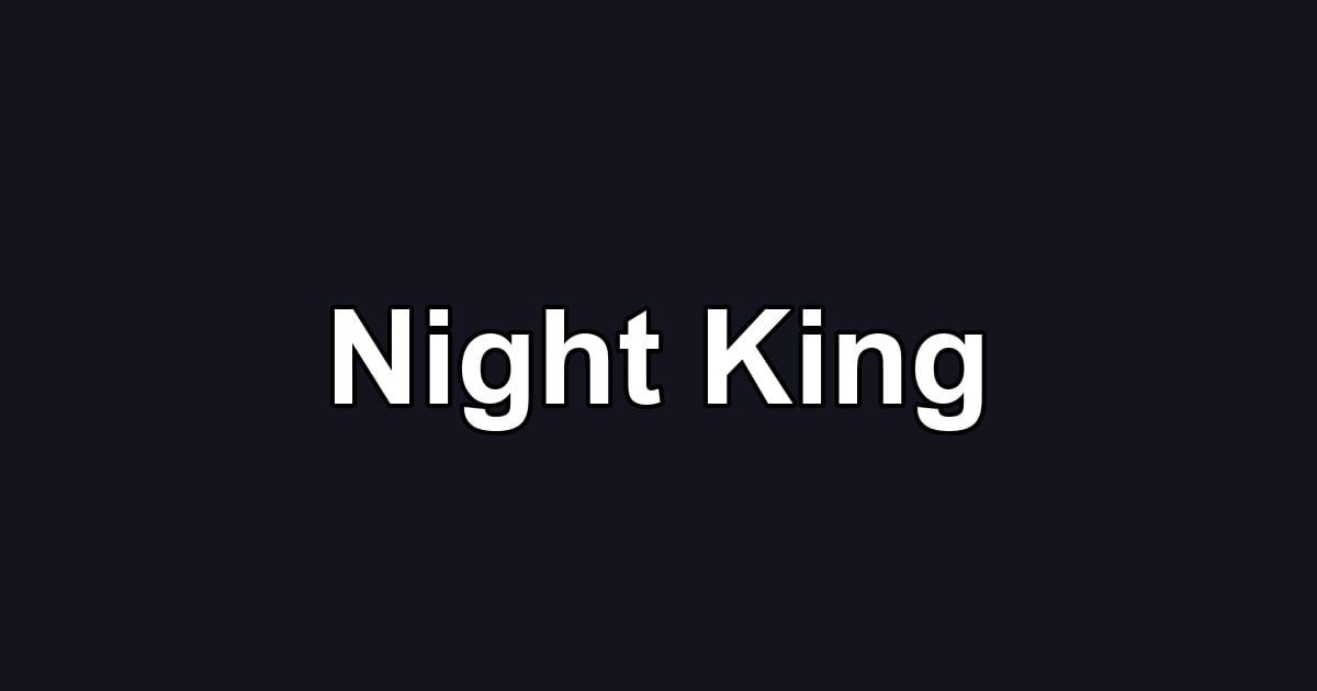 Night King