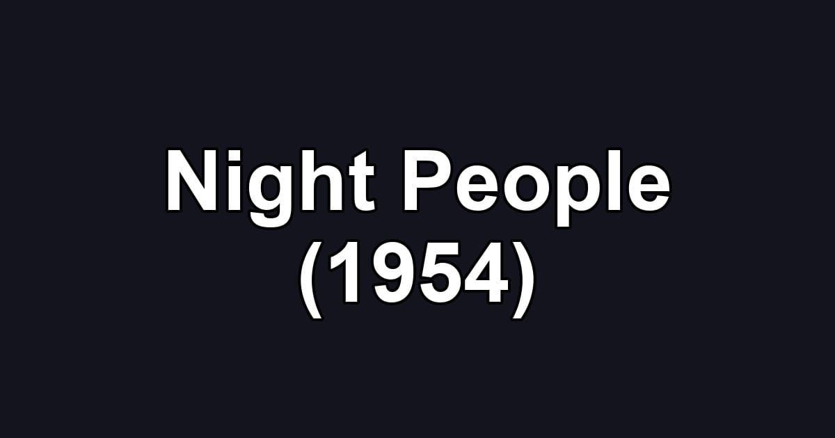 Night People (1954)