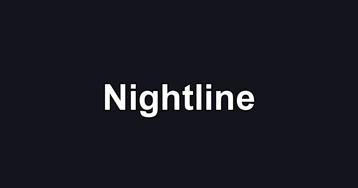 Nightline