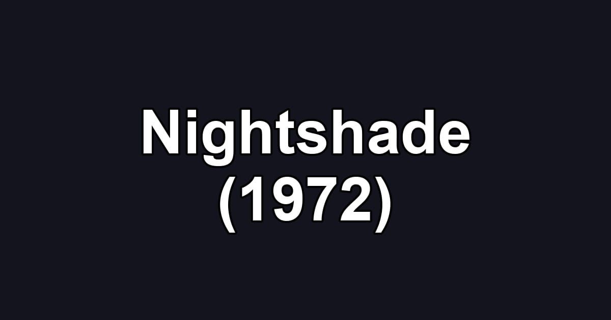 Nightshade (1972)