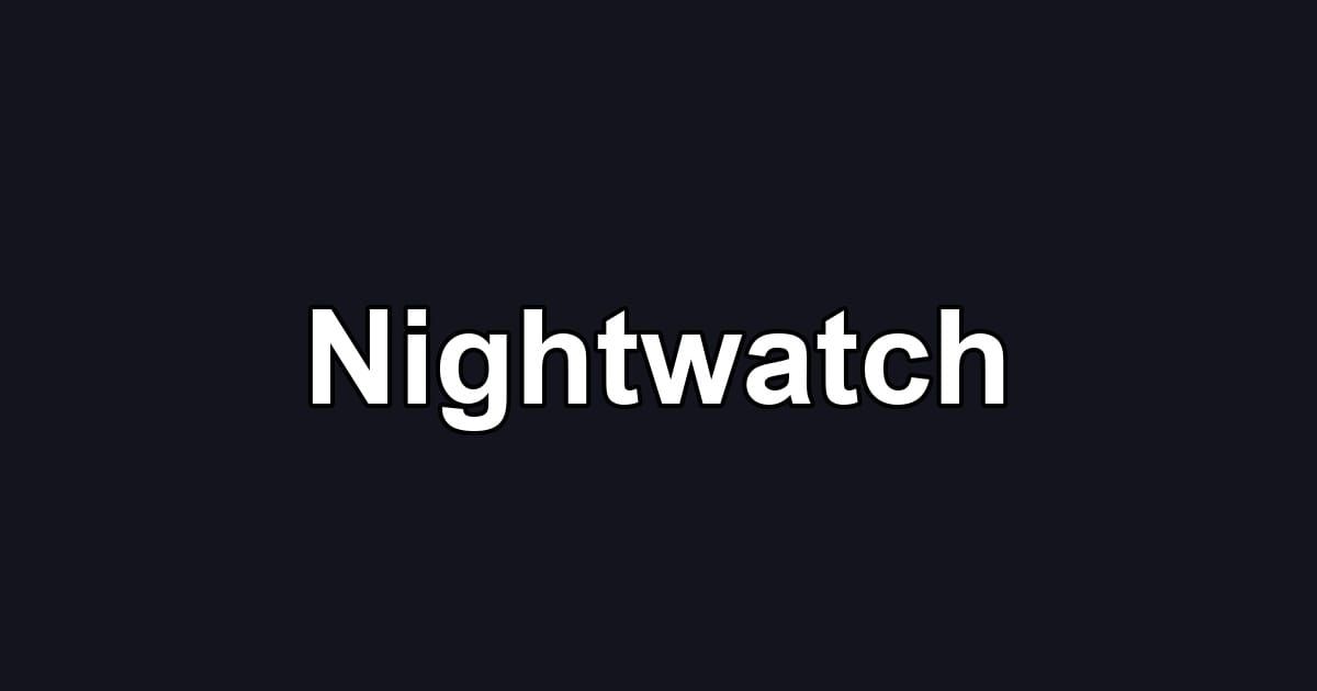 Nightwatch