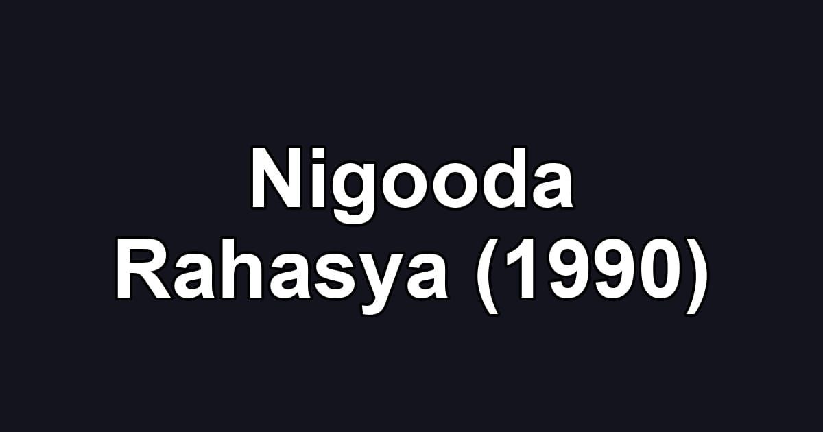 Nigooda Rahasya (1990)