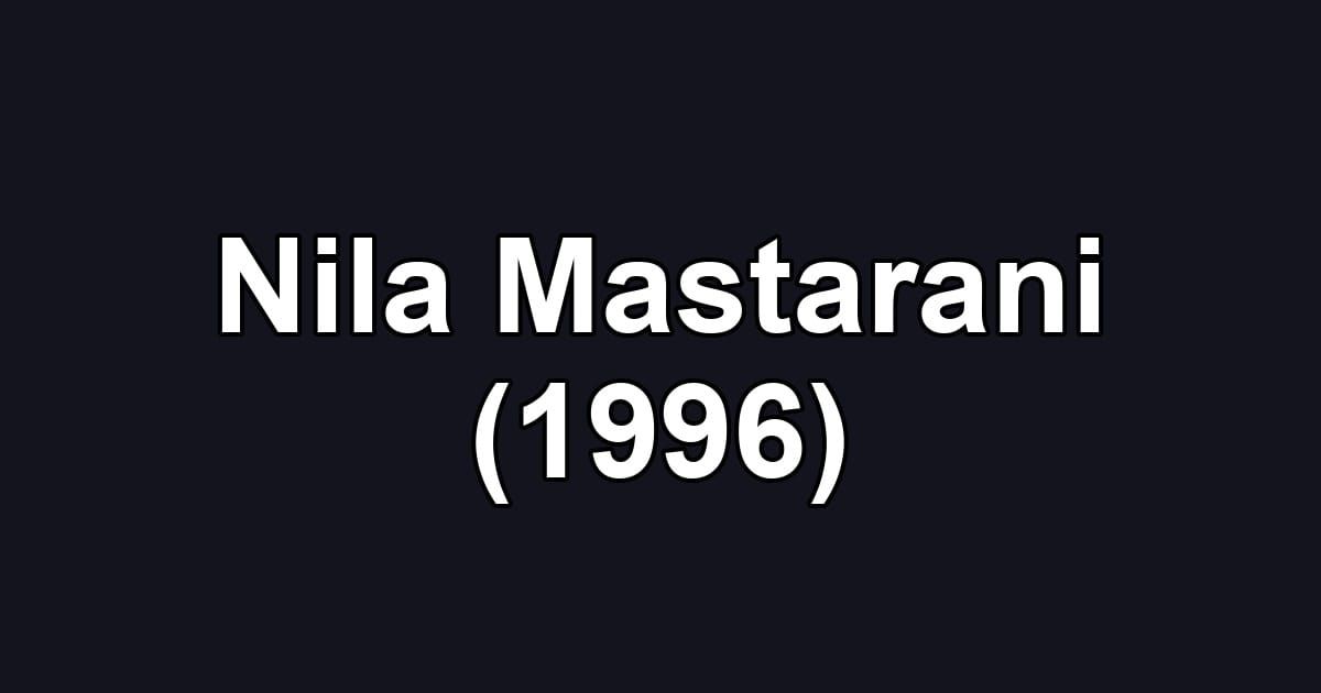 Nila Mastarani (1996)