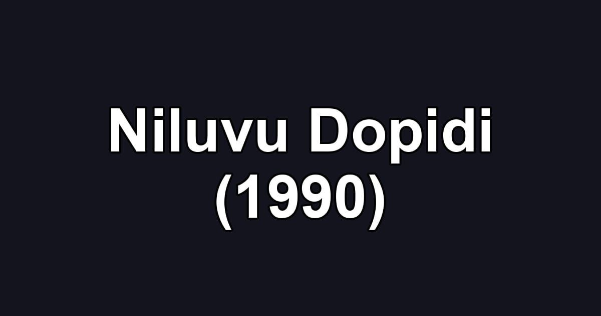 Niluvu Dopidi (1990)