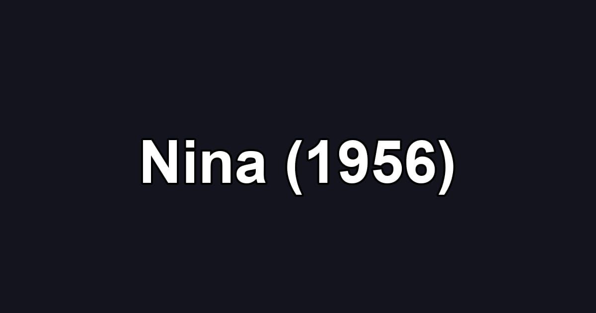 Nina (1956)