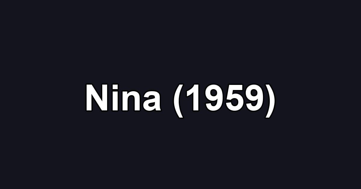Nina (1959)