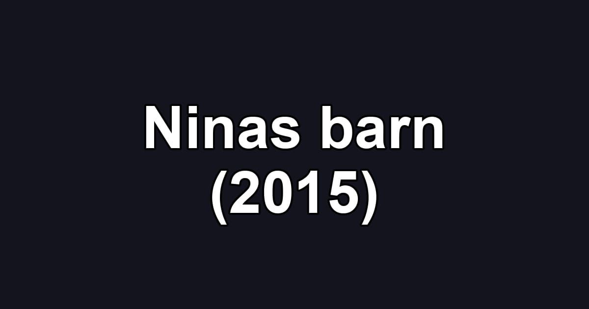 Ninas barn (2015)