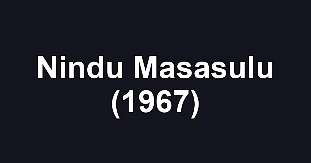 Nindu Masasulu (1967)