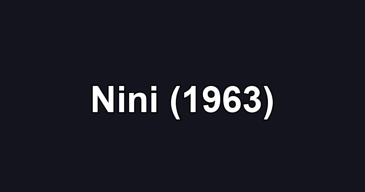 Nini (1963)