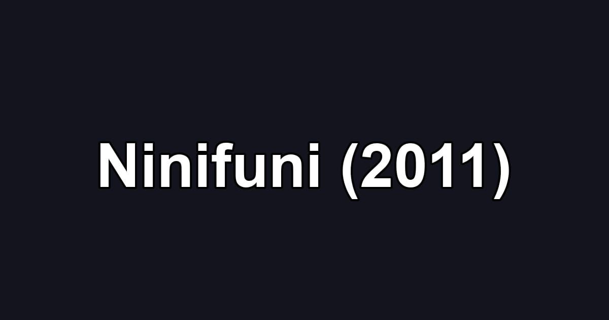 Ninifuni (2011)