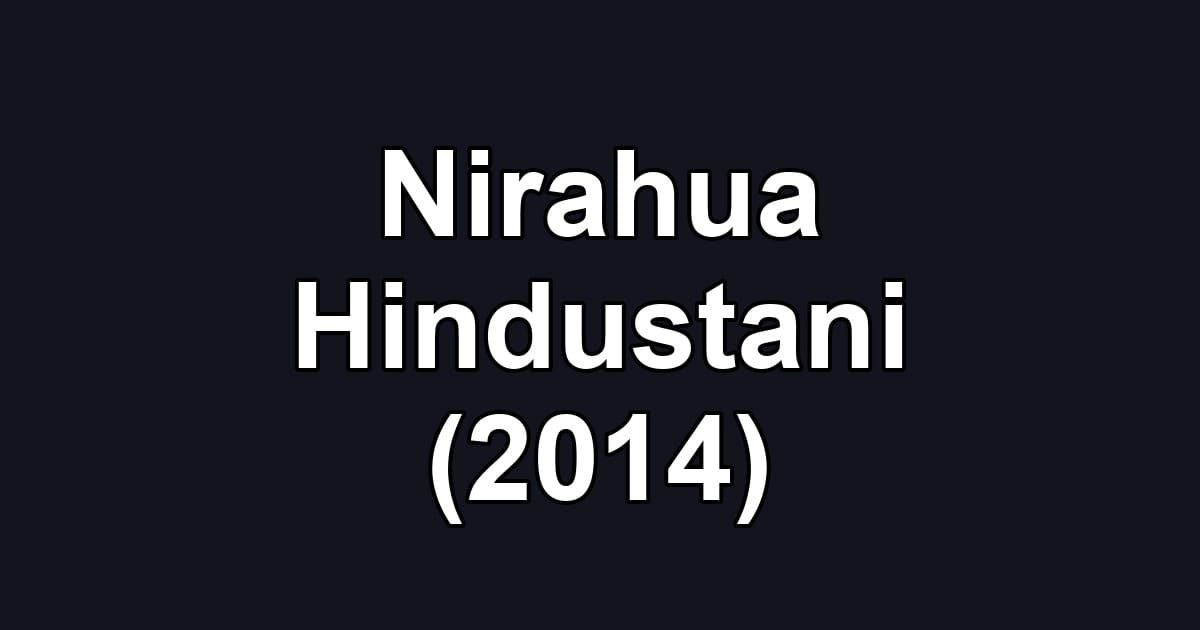 Nirahua Hindustani (2014)