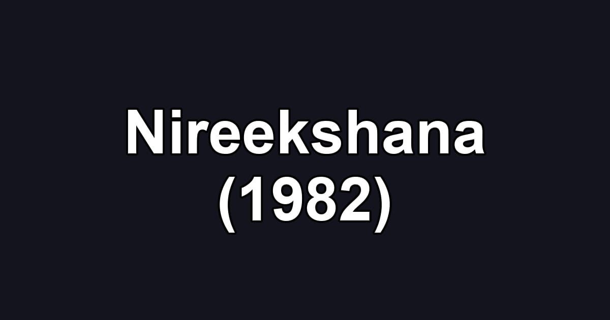 Nireekshana (1982)