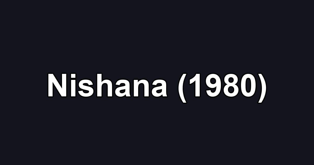 Nishana (1980)