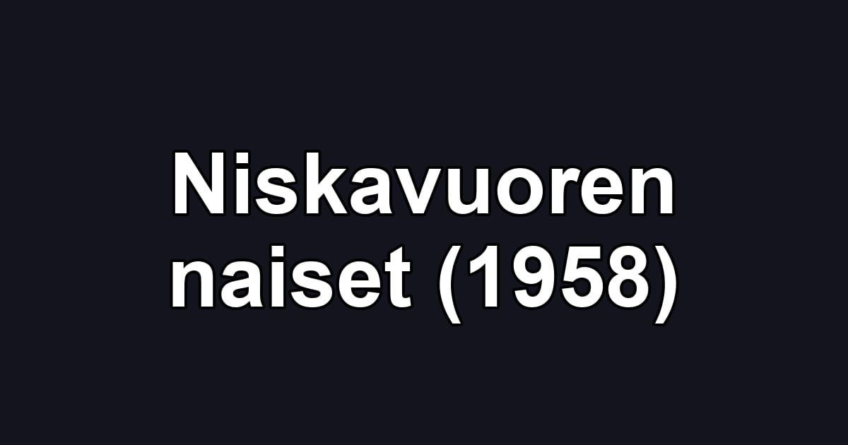 Niskavuoren naiset (1958)