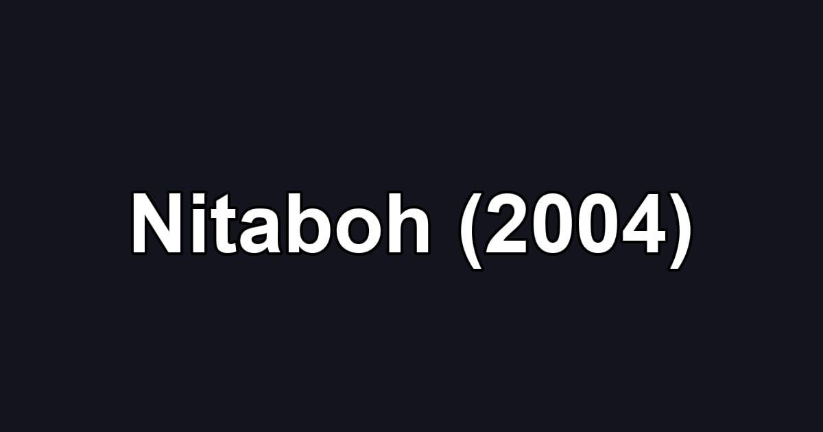 Nitaboh (2004)