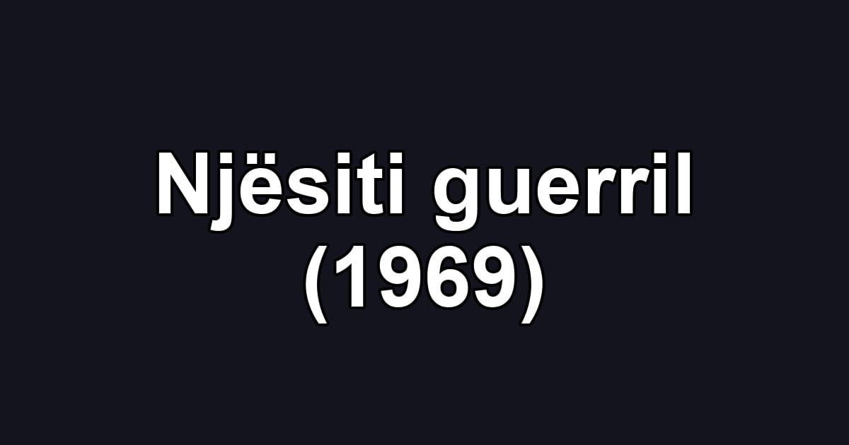 Njësiti guerril (1969)