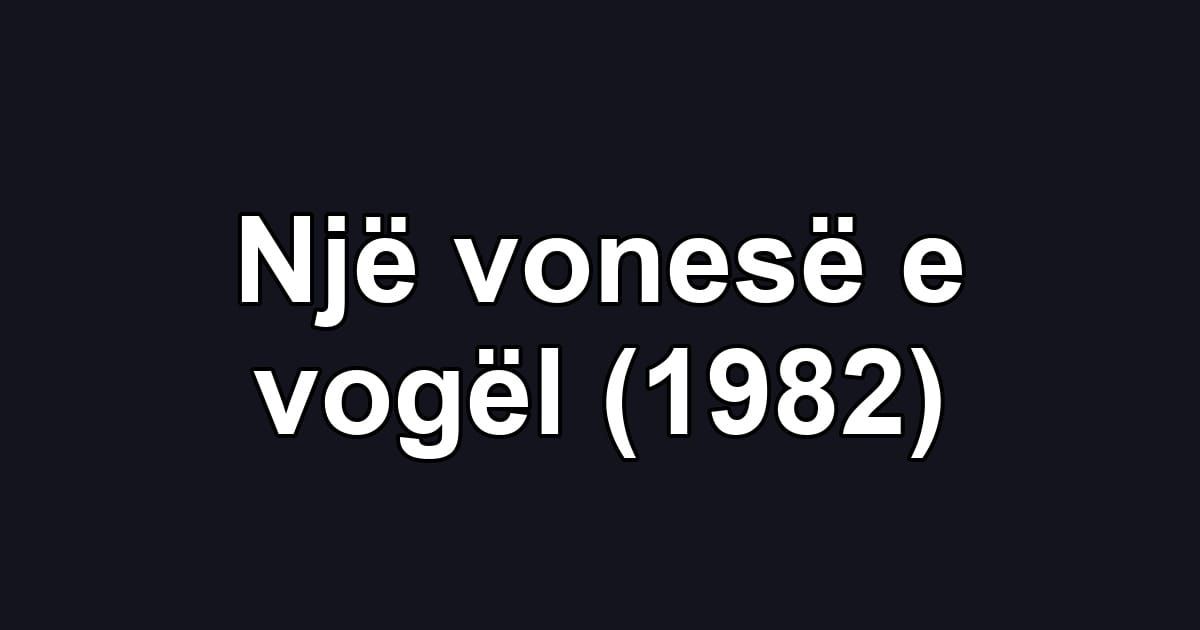 Një vonesë e vogël (1982)