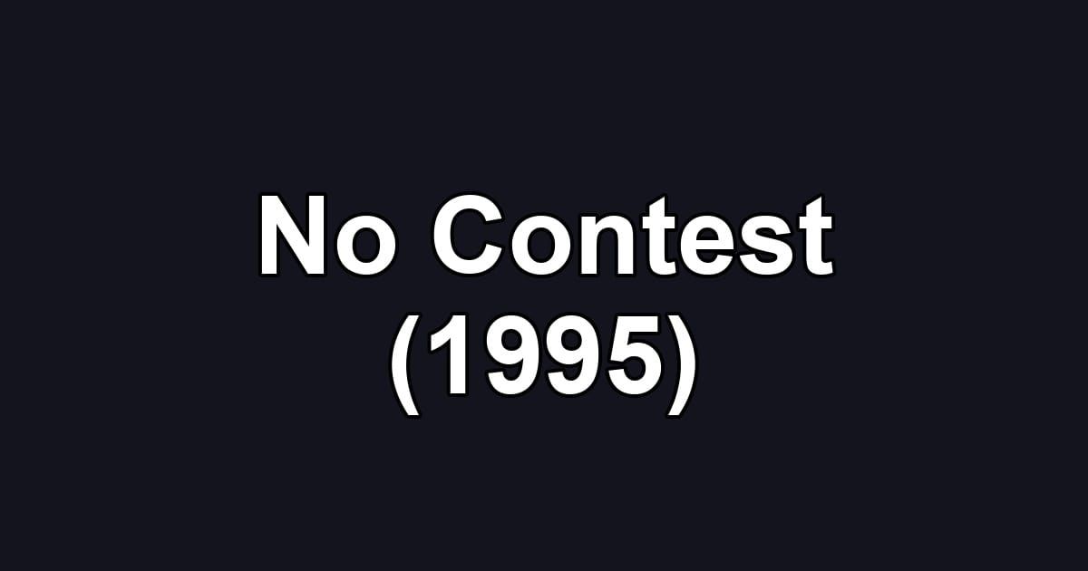No Contest (1995)