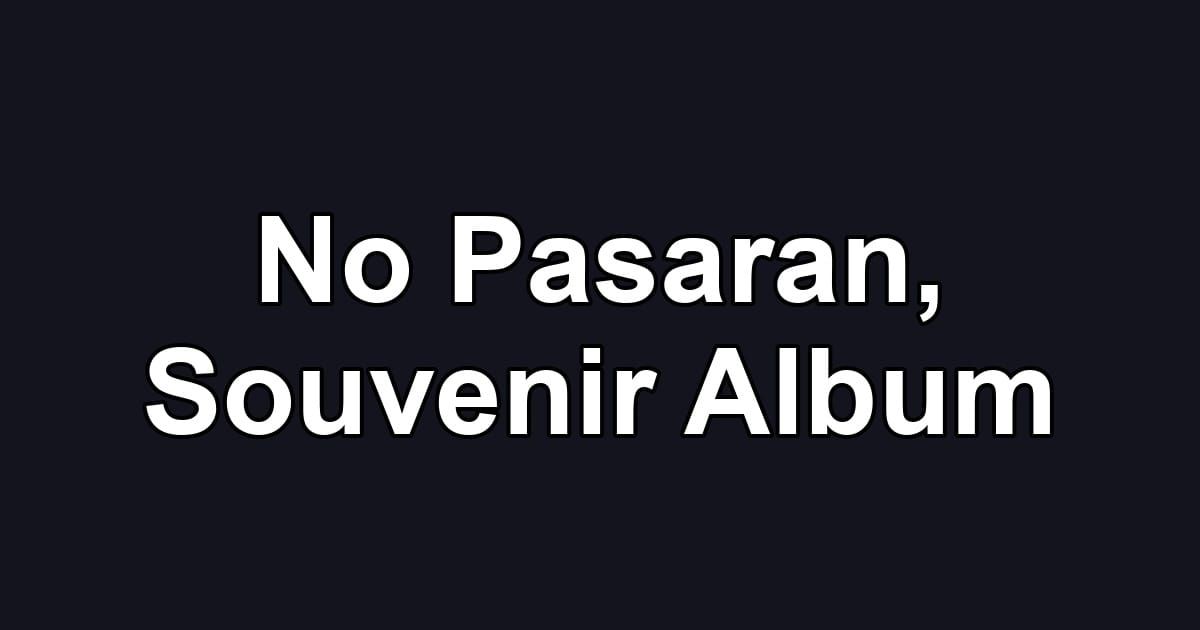 No Pasaran, Souvenir Album