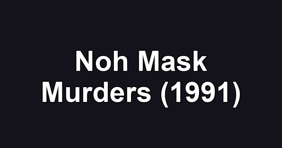 Noh Mask Murders (1991)