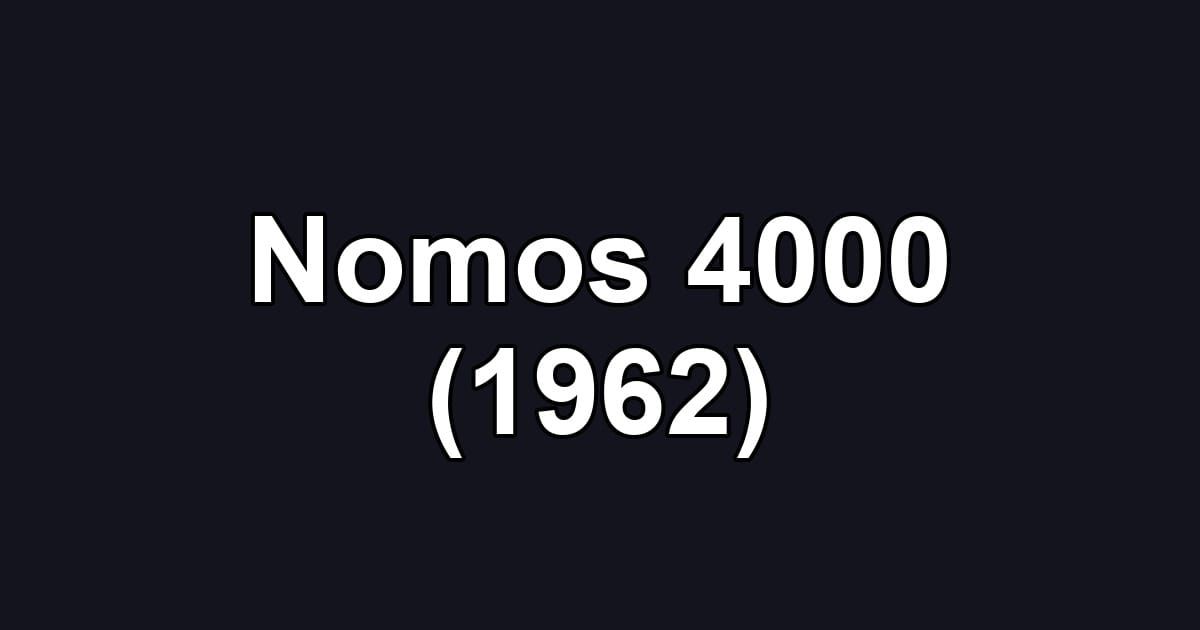 Nomos 4000 (1962)