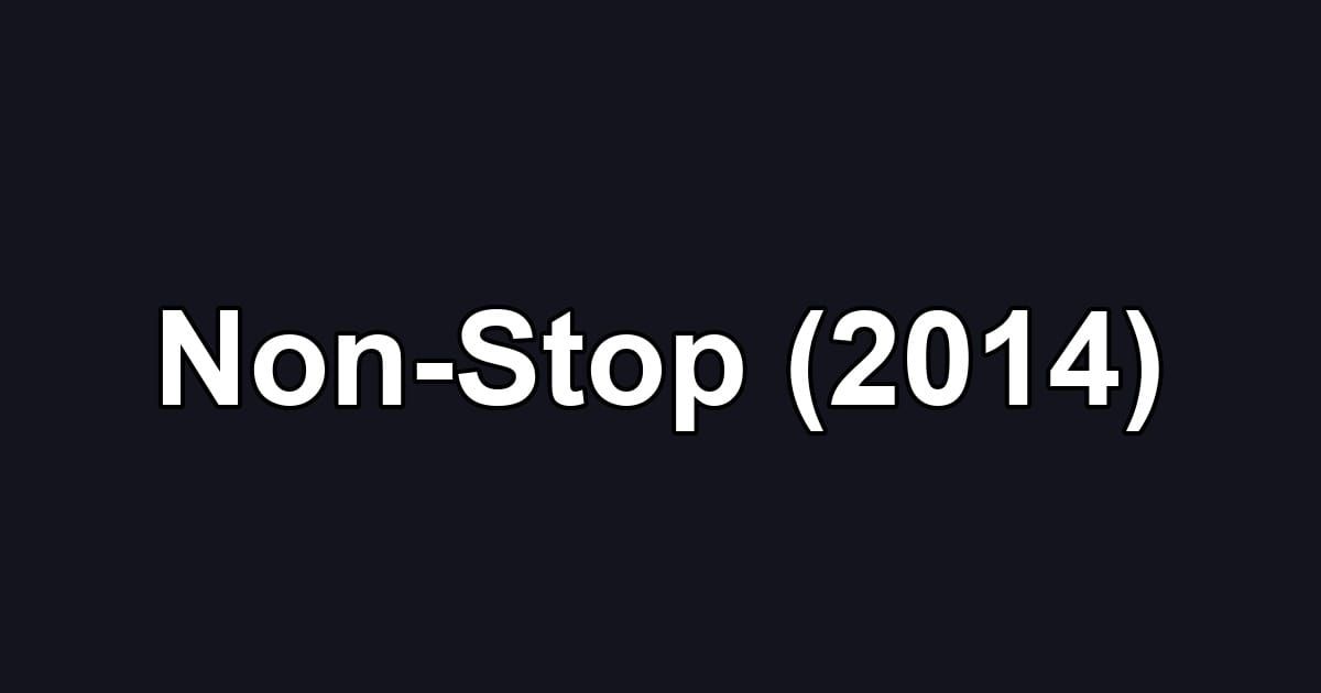 Non-Stop (2014)