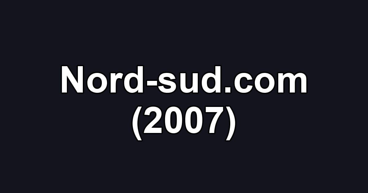 Nord-sud.com (2007)