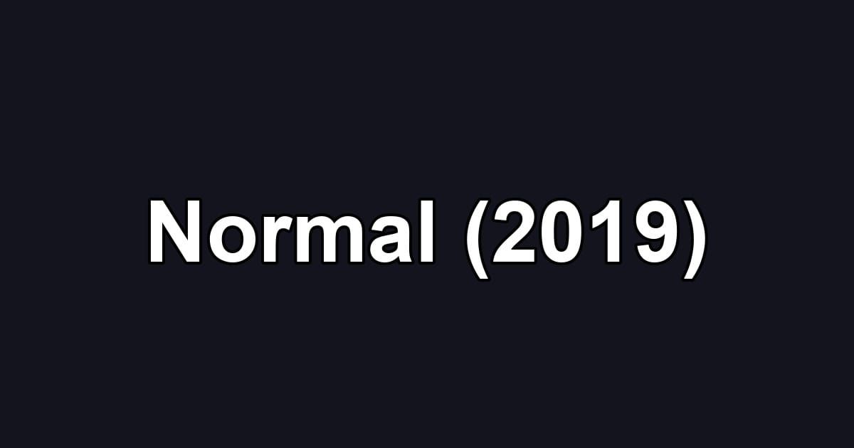Normal (2019)