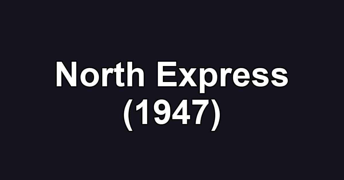 North Express (1947)
