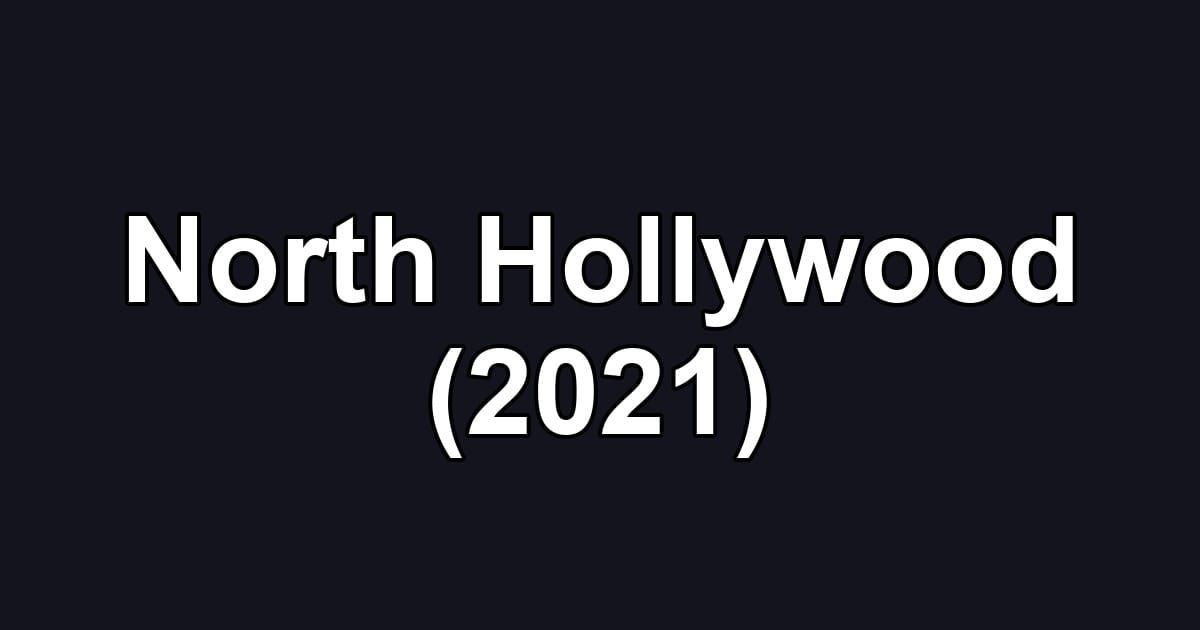 North Hollywood (2021)