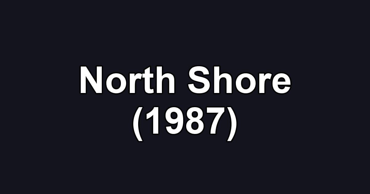 North Shore (1987)