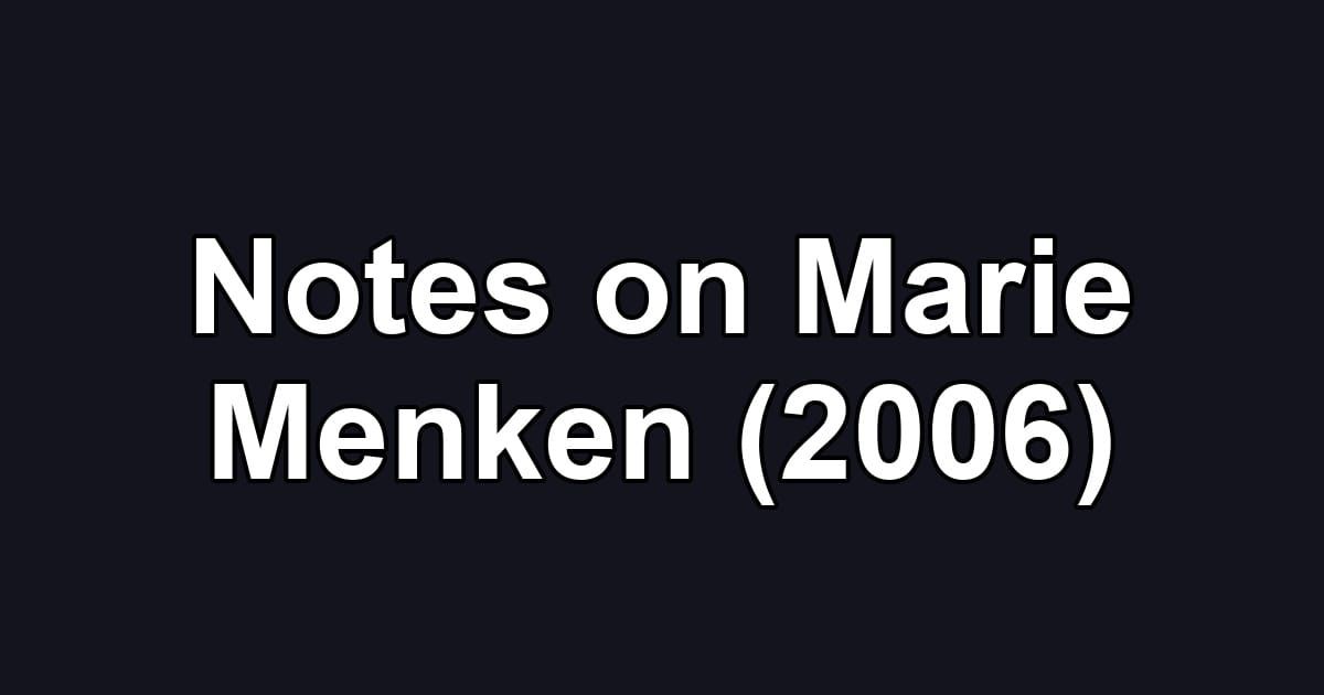 Notes on Marie Menken (2006)