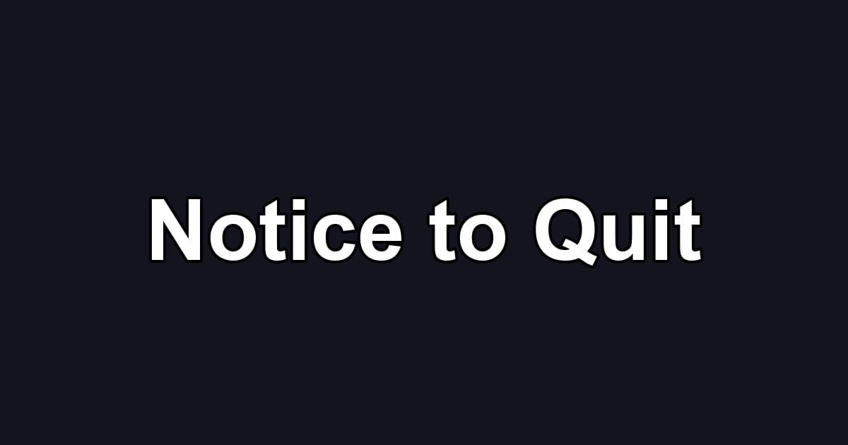 Notice to Quit