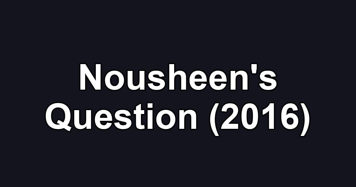 Nousheen's Question (2016)
