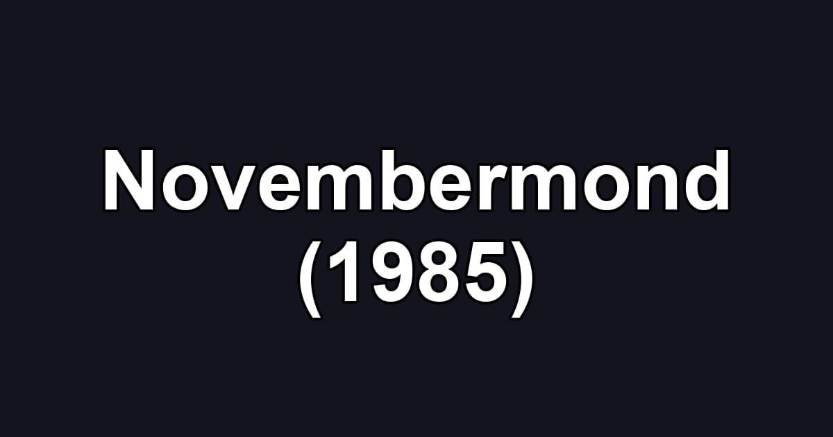 Novembermond (1985)
