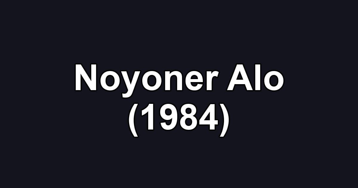 Noyoner Alo (1984)