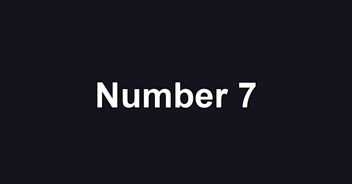 Number 7