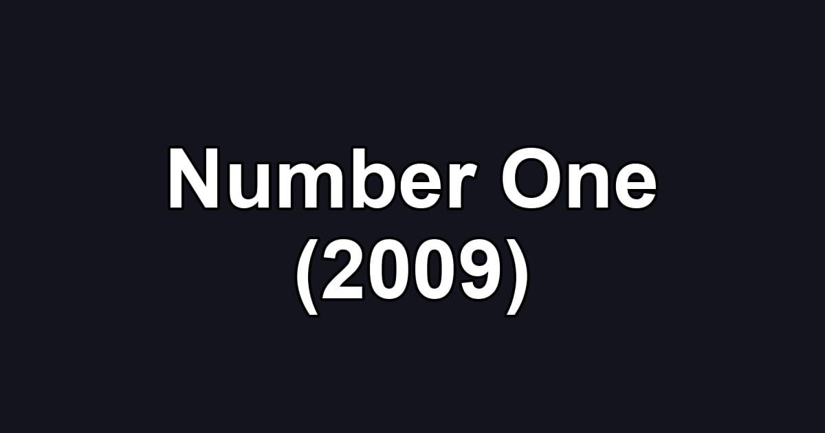 Number One (2009)