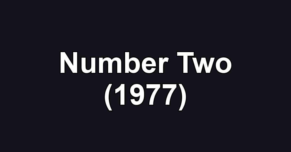 Number Two (1977)