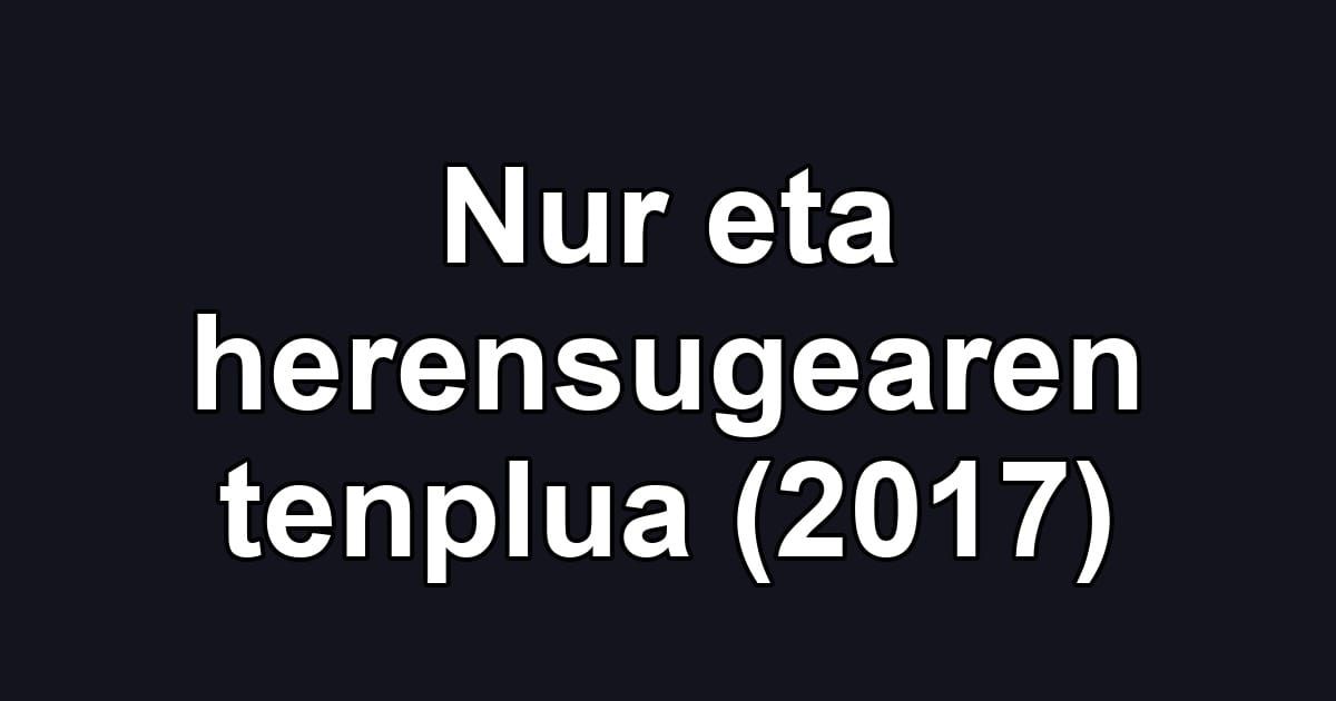 Nur eta herensugearen tenplua (2017)