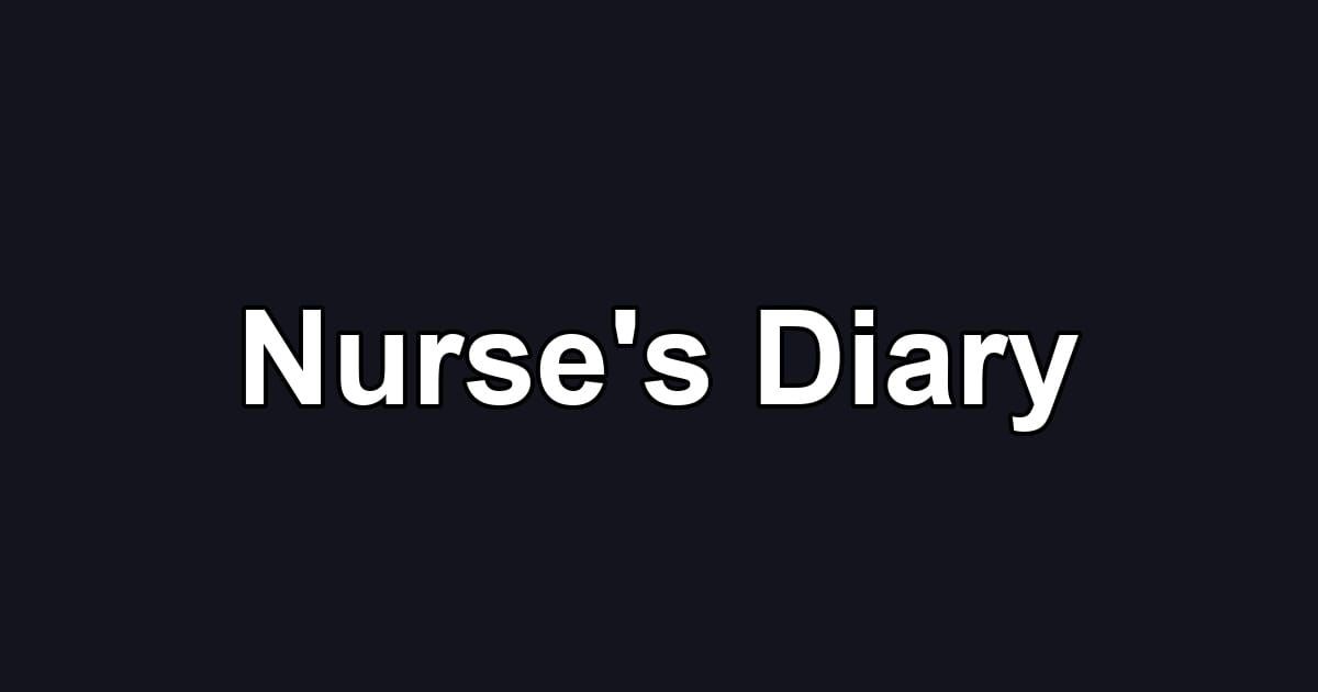 Nurse's Diary