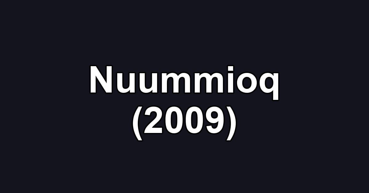 Nuummioq (2009)