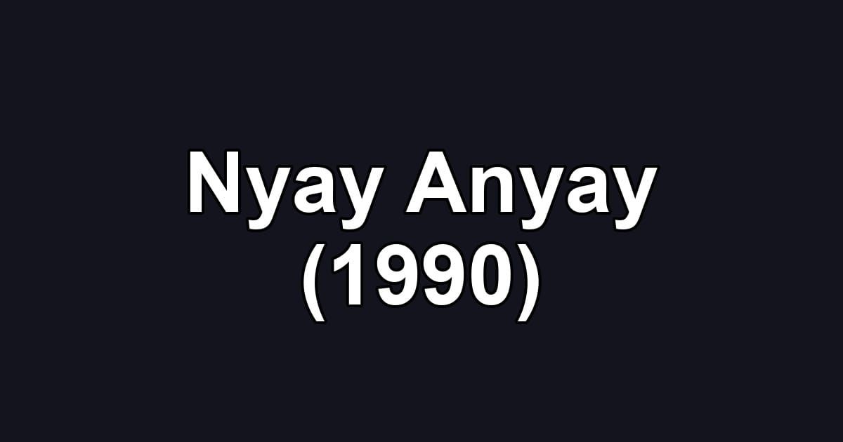 Nyay Anyay (1990)
