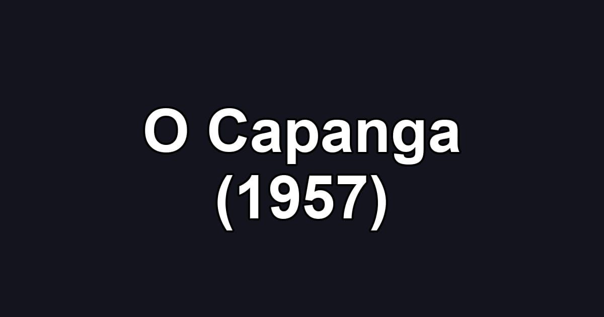 O Capanga (1957)